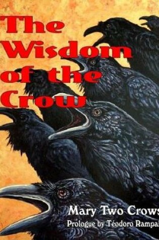 Cover of The Wisdom Of The Crow