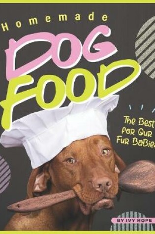 Cover of Homemade Dog Food