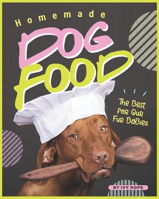 Cover of Homemade Dog Food