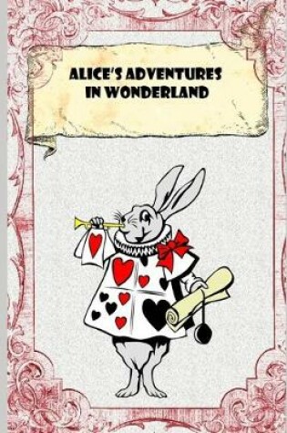 Cover of Alice In Wonderland (Illustrated) Unabridged (Annotated) Children Book