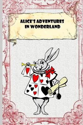 Book cover for Alice In Wonderland (Illustrated) Unabridged (Annotated) Children Book