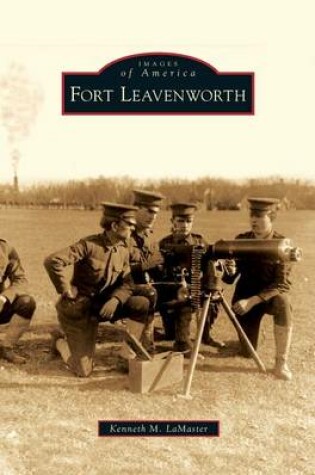 Cover of Fort Leavenworth