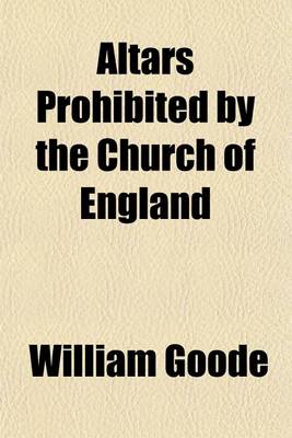 Book cover for Altars Prohibited by the Church of England