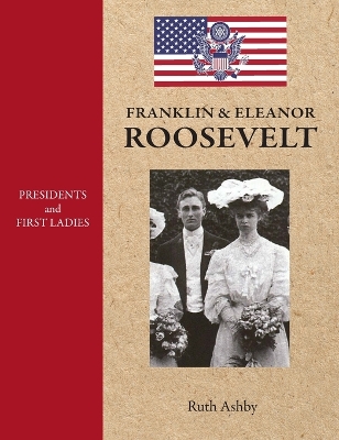 Book cover for Presidents and First Ladies-Franklin & Eleanor Roosevelt