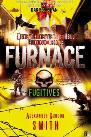 Cover of Escape from Furnace 4: Fugitives