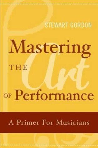 Cover of Mastering the Art of Performance