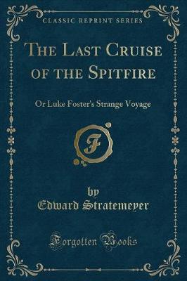 Book cover for The Last Cruise of the Spitfire