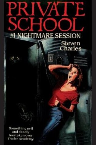 Cover of Private School #1, Nightmare Session