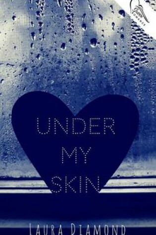 Cover of Under My Skin