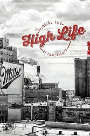 Cover of Miller, Inside the High Life