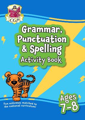 Book cover for Grammar, Punctuation & Spelling Activity Book for Ages 7-8 (Year 3)