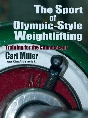 Book cover for The Sport of Olympic-Style Weightlifting