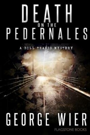 Cover of Death On The Pedernales