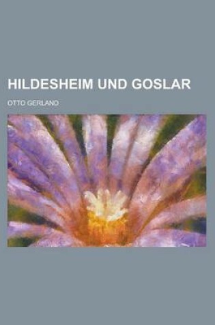 Cover of Hildesheim Und Goslar