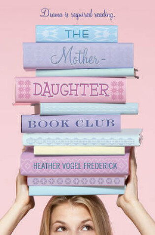 Cover of The Mother-Daughter Book Club