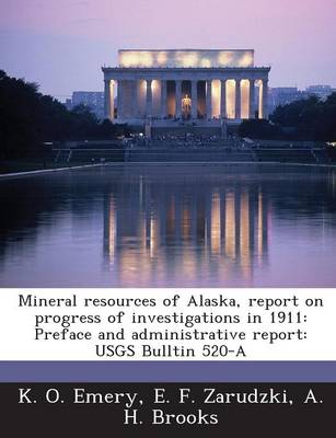 Book cover for Mineral Resources of Alaska, Report on Progress of Investigations in 1911