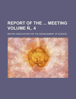 Book cover for Report of the Meeting Volume N . 4