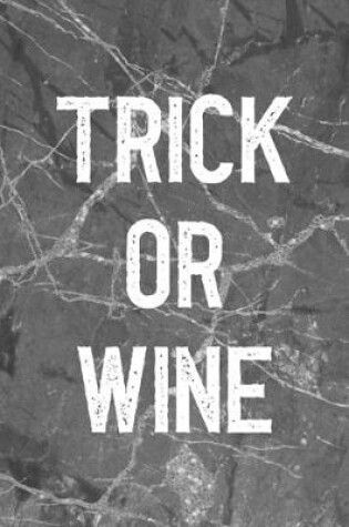 Cover of Trick Or Wine
