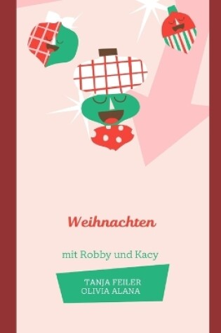 Cover of Weihnachten mit Robby und Kacy