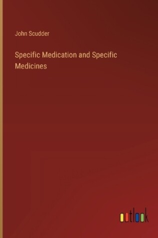 Cover of Specific Medication and Specific Medicines