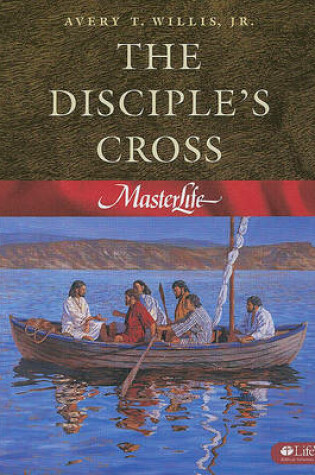 Cover of Masterlife: Disciples Cross