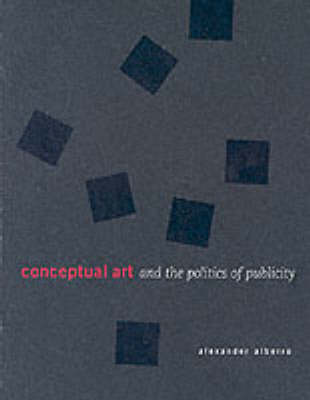 Book cover for Conceptual Art and the Politics of Publicity