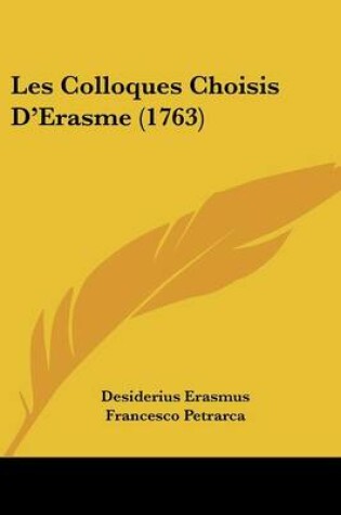 Cover of Les Colloques Choisis D'Erasme (1763)