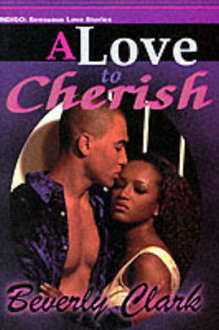 Cover of A Love To Cherish