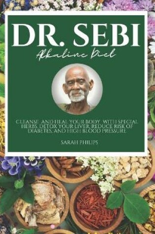 Cover of Dr. Sebi Alkaline Diet