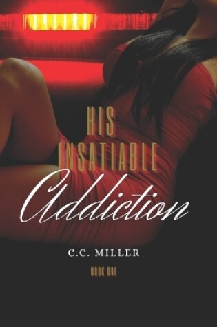 Cover of His Insatiable Addiction