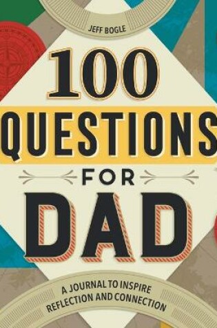 Cover of 100 Questions for Dad