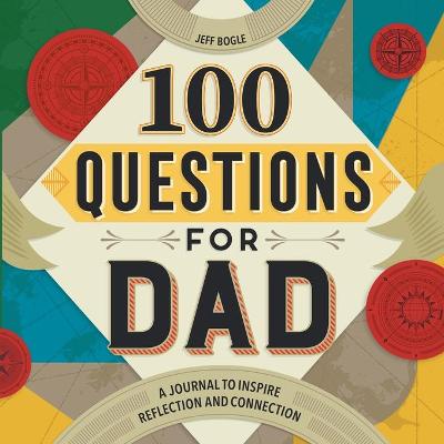 Book cover for 100 Questions for Dad