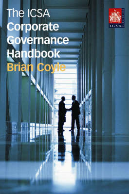 Book cover for The ICSA Corporate Governance Handbook