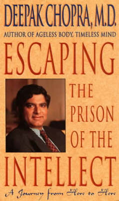 Book cover for Escaping the Prison of the Intellect