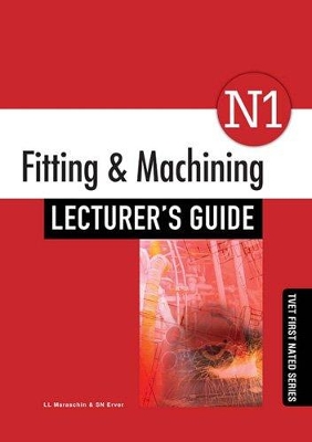 Book cover for Fitting & Machining N1 Lecturer's Guide