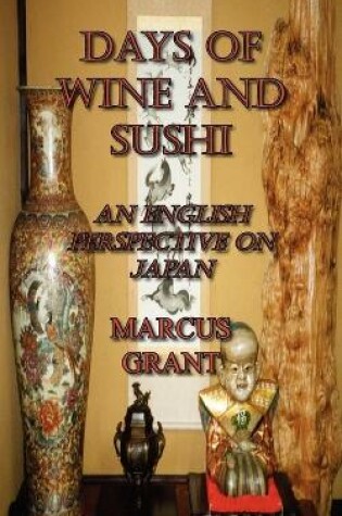 Cover of Days of Wine and Sushi