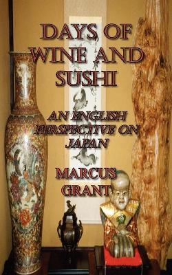 Book cover for Days of Wine and Sushi