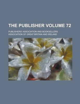 Book cover for The Publisher Volume 72