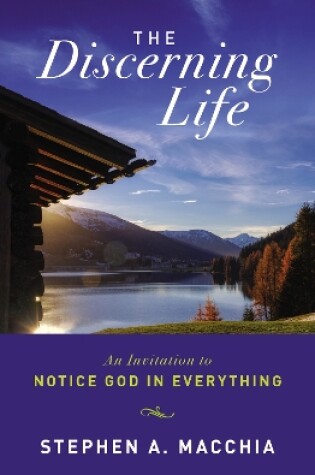 Cover of The Discerning Life