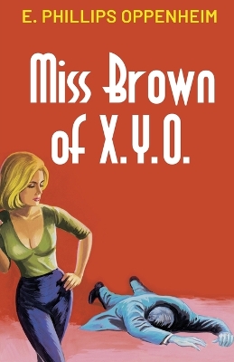 Book cover for Miss Brown of X.Y.O.