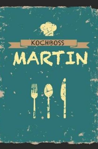 Cover of Kochboss Martin