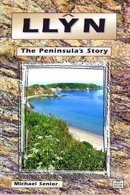 Book cover for Llyn, The Peninsula's Story