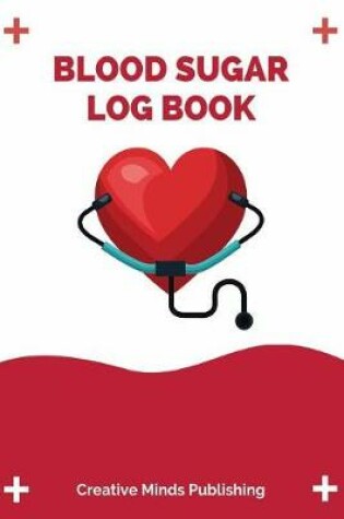 Cover of Blood Sugar Log Book