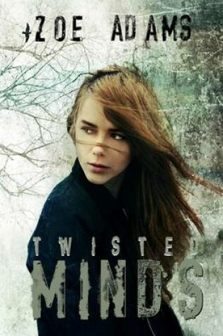 Cover of Twisted Minds