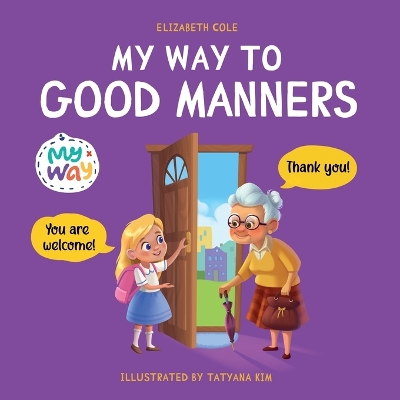 Book cover for My Way to Good Manners