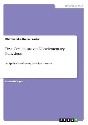 Book cover for First Conjecture on Nonelementary Functions