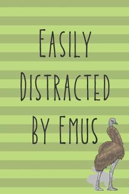 Book cover for Easily Disctracted By Emus