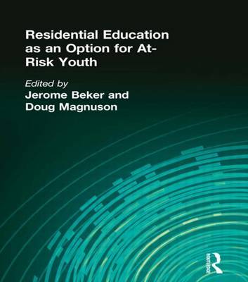 Book cover for Residential Education as an Option for At-Risk Youth