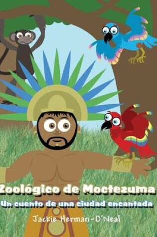 Cover of Zoologico de Moctezuma