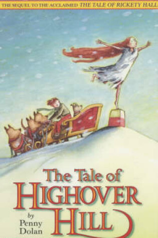 Cover of The Tale of Highover Hill